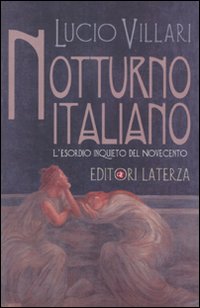 Notturno_Italiano_L`esordio_Inquieto_Del_Novecento_-Villari_Lucio